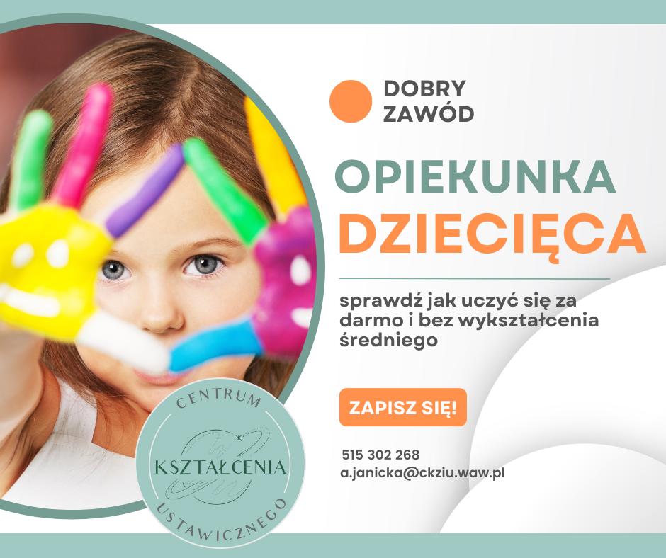 OPIEKUNKA DZIECIĘCA – bezpłatny kurs