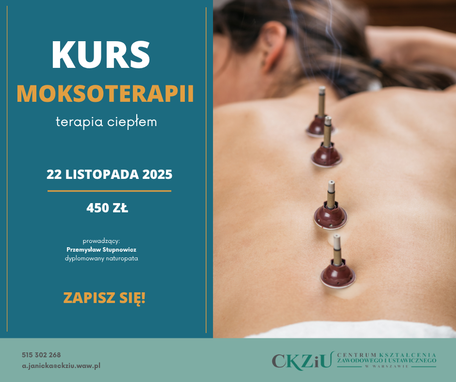 Kurs moksoterapii – Tradycyjna Medycyna Chińska