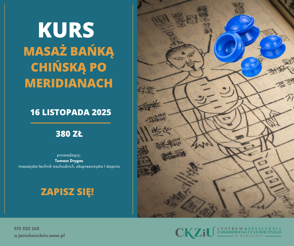 Kurs masażu bańką chińską po meridianach