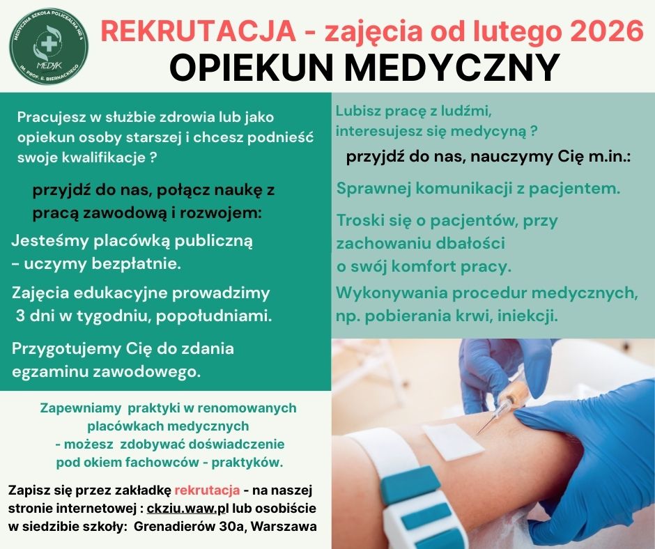 OPIEKUN MEDYCZNY – REKRUTACJA ZIMA 2026