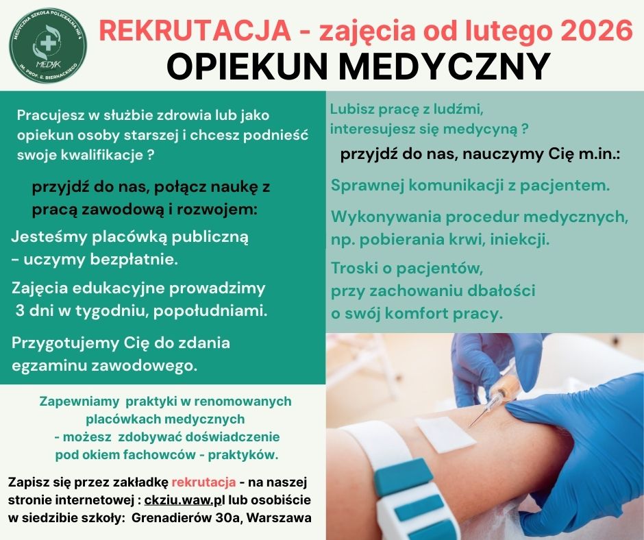 OPIEKUN MEDYCZNY – REKRUTACJA ZIMA 2026